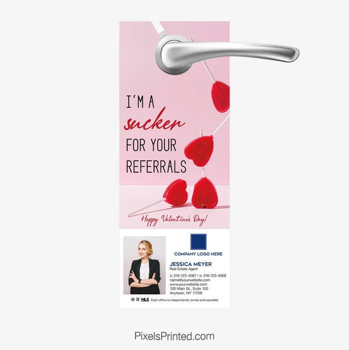 Coldwell Banker Valentine-themed door hanger for real estate agents saying “I’m a sucker for your referrals”