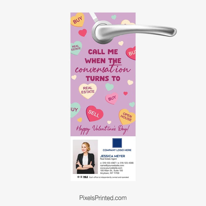 Coldwell Banker Valentine's Day realtor door hanger—Call me when the conversation turns to real estate.