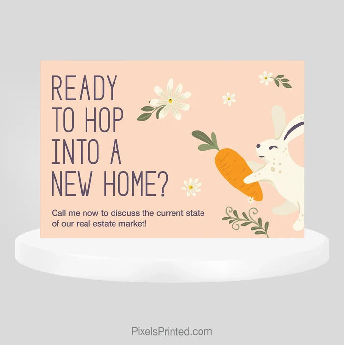 Easter hop into a new home real estate postcard for independent agents PixelsPrinted