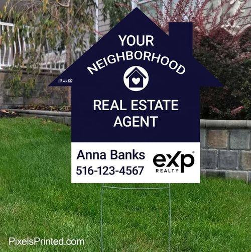 eXp Realty house shaped yard sign promoting a neighborhood real estate agent and local market presence.