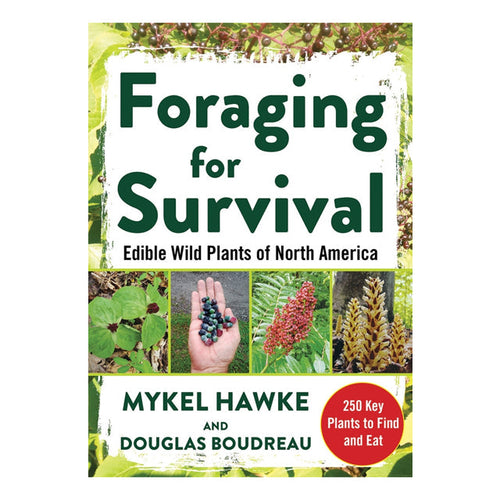 Foraging For Survival: Edible Wild Plants of North America Book