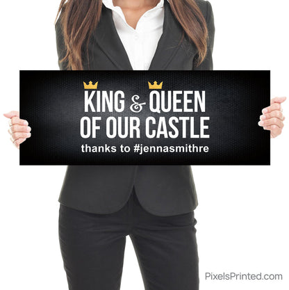 king and queen of our castle new homeowners closing day sign