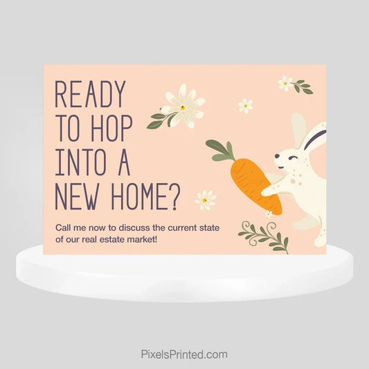 Hop Into a New Home | Easter Real Estate Postcard PixelsPrinted
