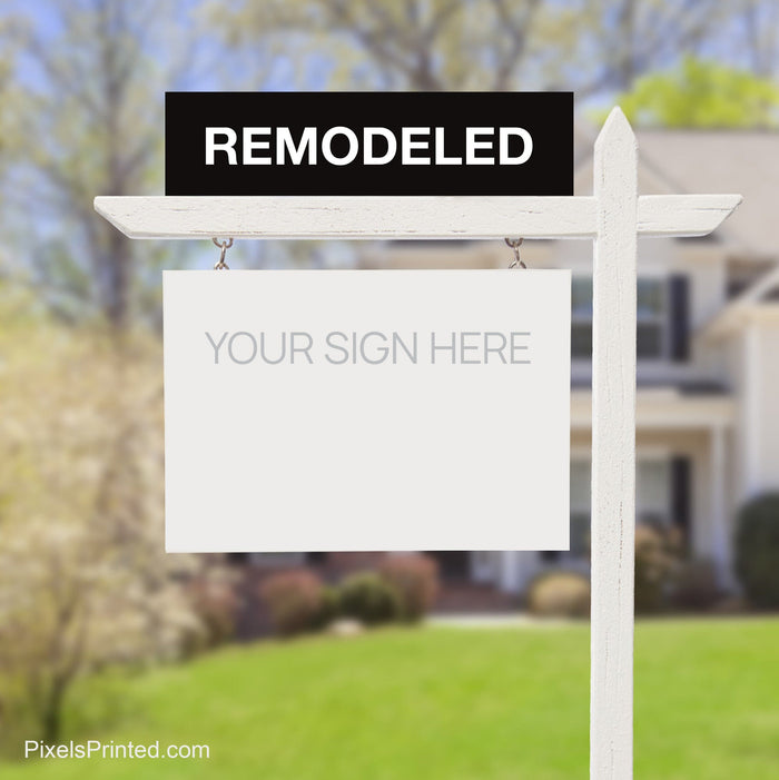 independent real estate remodeled sign riders PixelsPrinted