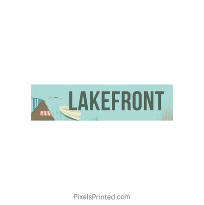lakefront property real estate sign riders PixelsPrinted