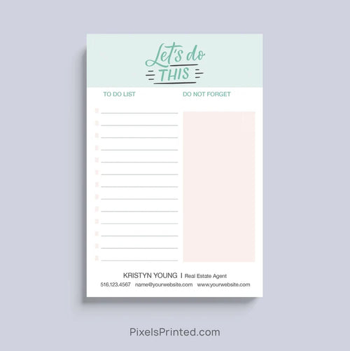 Personalized Let's Do This realtor notepad with custom branding