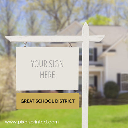 Realty One Group great school sign riders PixelsPrinted