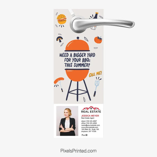 Looking for a bigger yard for your barbecue door hangers for real estate agents.